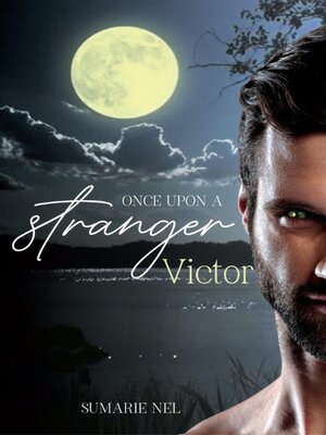 cover image of Once Upon a Stranger--Victor